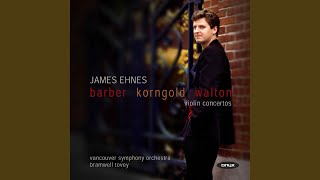 Korngold -Concerto for Violin and Orchestra in D Major, op.35: II Romance: Andante