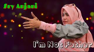 Mix Dhut 2020 FULL BASS | I'm Not Father | Sry Anjani