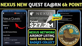 Nexus Network Complete Quests To E 6K Nexus Points Nexus Network Airdrop Badges Collect