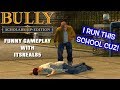 I'M A PROBLEM! ( FUNNY "BULLY SCHOLARSHIP EDITION GAMEPLAY)