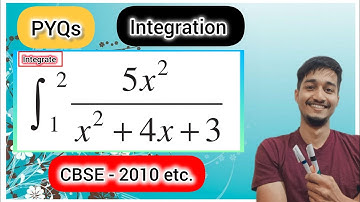 Q2 | Evaluate the definite integral from limit 1 to 2 5x²/x²+4x+3 dx | Integrals PYQ