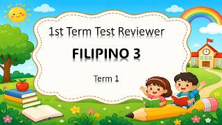 Filipino 3 1st Term Test Reviewer