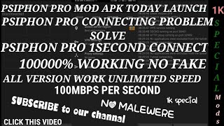 PSIPHON PRO NEW MOD UNLIMITED SPEED TODAY UPDATE FAST 1K screenshot 4
