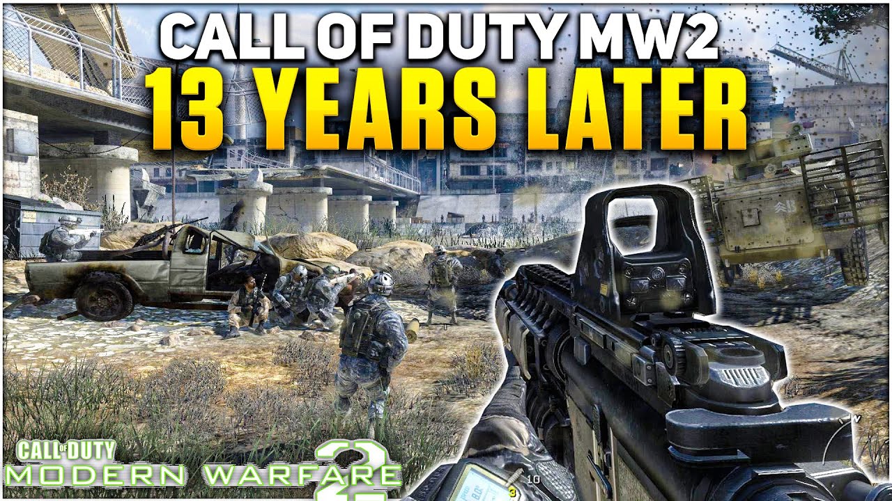 Modern Warfare 2 in 2022 (MW2 2009, 13 Years Later) 