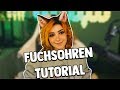 Fuchsohren Tutorial