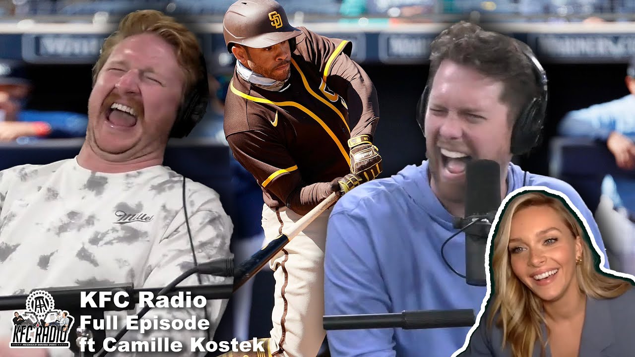 Tommy Pham Watch Has Begun ft Camille Kostek - KFC Radio Full Episodes