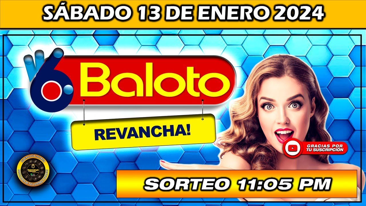 Resultado de BALOTO REVANCHA Del SÁBADO 13 de enero 2024 YouTube