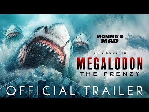Megalodon The Frenzy Official Trailer 2023