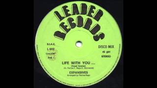 Expansives ‎- Life With You ....