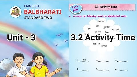 3.2 Activity Time std 2 Unit-3 English Balbharati ( Maharashtra state board)