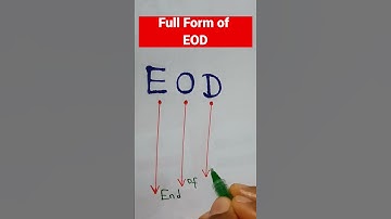 Full form of EOD.#shorts #fullform #eod