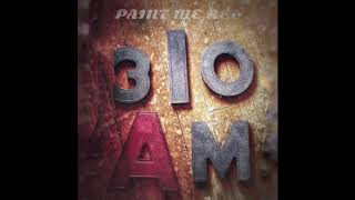 310AM - Paint Me Red