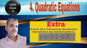 Solve the equation by factorisation x-a/x-b + x-b/x-a = a/b + b/a