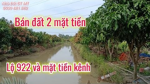 Bán Đất 2 Mặt Tiền, Lộ 922 Và Kênh Thủy Lợi, Giá 1,5 Triệu/m2, TP Cần Thơ @nhadatcanthomientay