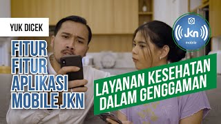 YUK DICEK FITUR-FITUR APLIKASI MOBILE JKN | LAYANAN KESEHATAN DALAM GENGGAMAN screenshot 5