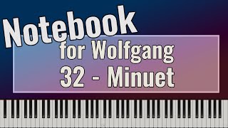 Leopold Mozart - Notebook for Wolfgang No. 32 - Menuet - Piano Tutorial