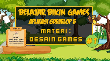 Mempersiapkan Desain Games Menggunakan GDevelop 5