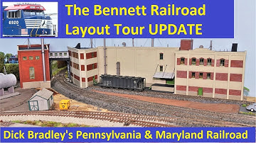 Layout Tour Update: Dick Bradley
