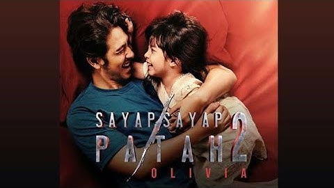 FILM DRAMA INDONESIA FULL MOVIE | SAYAP SAYAP PATAH II OLIVIA |