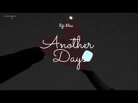 Vietsub+Lyrics / Another Day - Fiji Blue