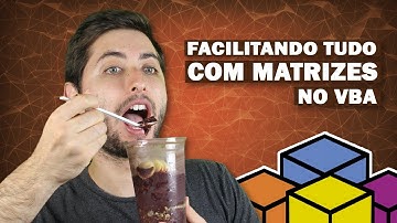 Tornando TUDO mais FÁCIL Trabalhando com Matriz no VBA