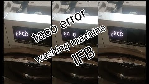 taco error washing machine ifb