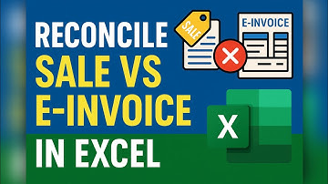 Reconcile Sale Vs E Invoice l GST I Advance Excel l FinSkill Studio