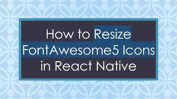 How to Resize FontAwesome5 Icons in React Native