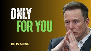 Elon Musk Made This Video for One Person Only — You #elonmusk