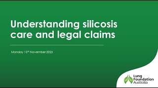 Understanding silicosis care and legal claims