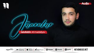 Jaloliddin Ahmadaliyev - Janonlar (audio 2022)