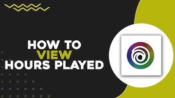 How To View Hours Played on Ubisoft Connect (Quick Tutorial)