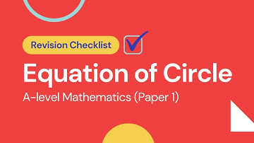 P1 Equation of Circle (Coordinate Geometry) | Quick Revision of all Key Concepts | CAIE A level Math