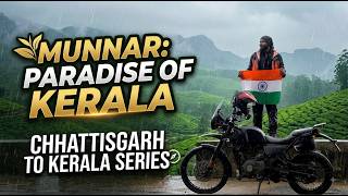 Lost in the Clouds: Munnar, Kerala's Ultimate Paradise