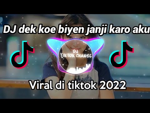 DJ viral tiktok de koe mbiyen janji karo aku | Ndx aka kelingan mantan | dj paling enak di denger