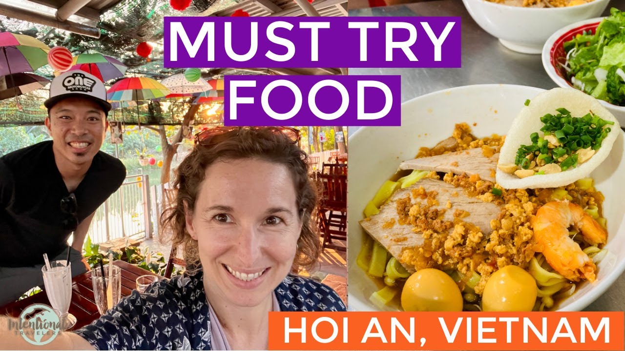 Best Food in Hoi An Vietnam: Guide to What & Where to Eat