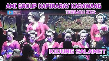 KIDUNG SALAMET , AMI GROUP KAPIRARAY KARAWANG