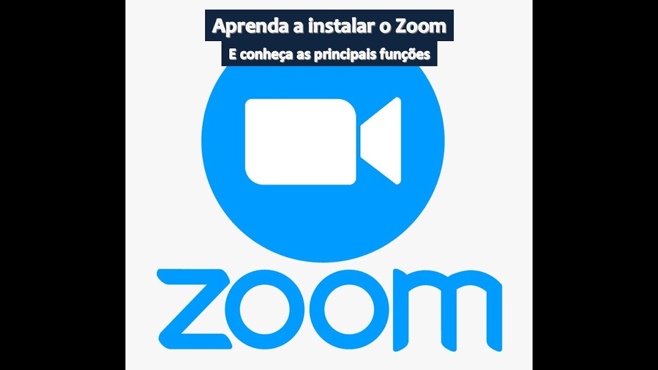 Como Instalar O Zoom Primeiros Passos YouTube