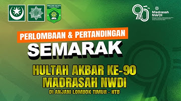 LOMBA BIVO | SEMARAK HULTAH AKBAR KE-90 MADRASAH NWDI (5 OKTOBER 2025)