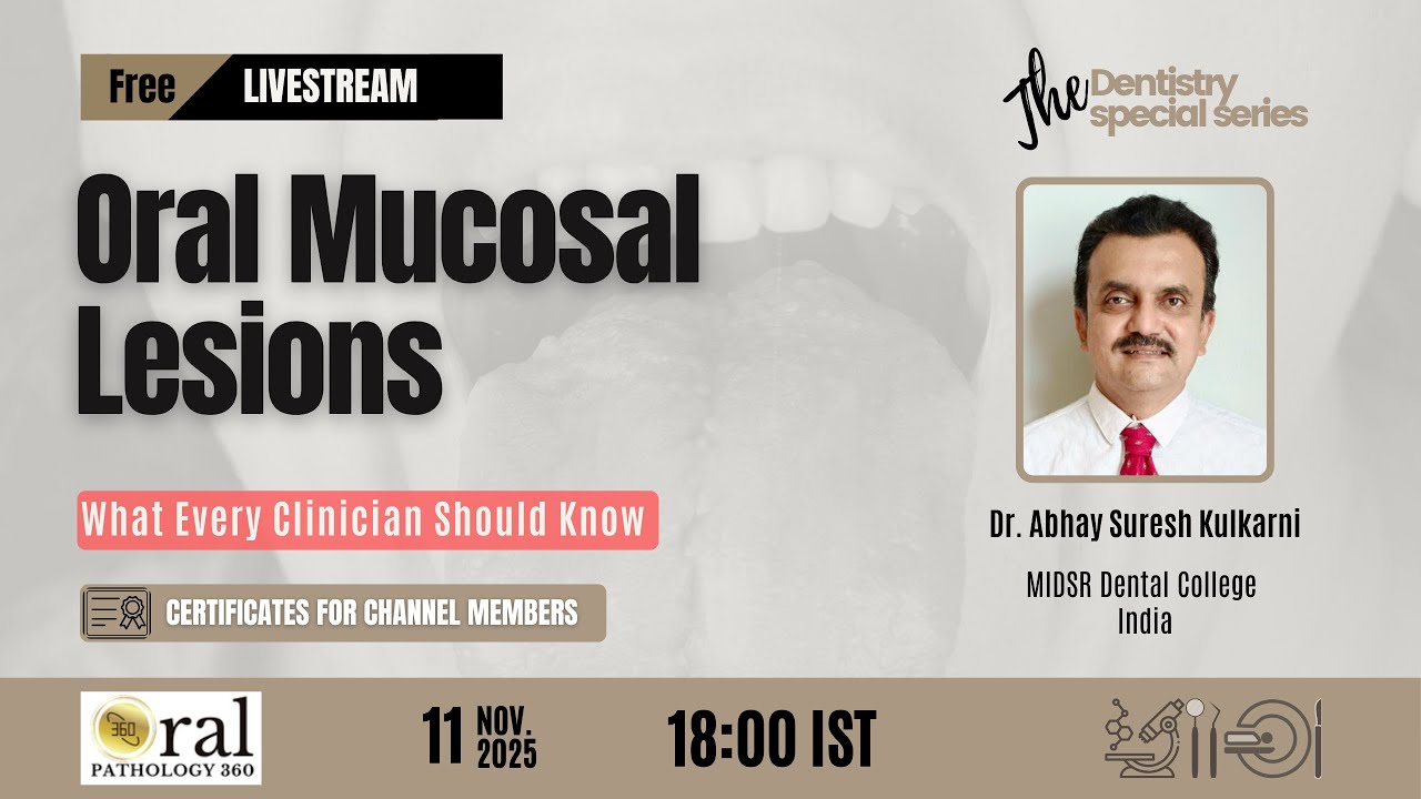 Oral Mucosal Lesions :What Every Clinician Should Know 