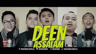 Deen Assalam acapella Version Vocafarabi Ft Dodi Hidayatullah