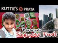 Kutty food trip to singapore 