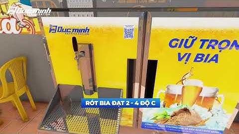 💥HƯỚNG DẪN SỬ DỤNG LẦN ĐẦU TỦ BIA KHÔ NƯỚC KHAY RÓT 6 BOM ĐỨC MINH💥