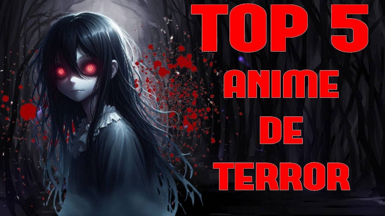 TOP 5 Mejores ANIMES de TERROR que No Puedes Perderte | Especial de ...