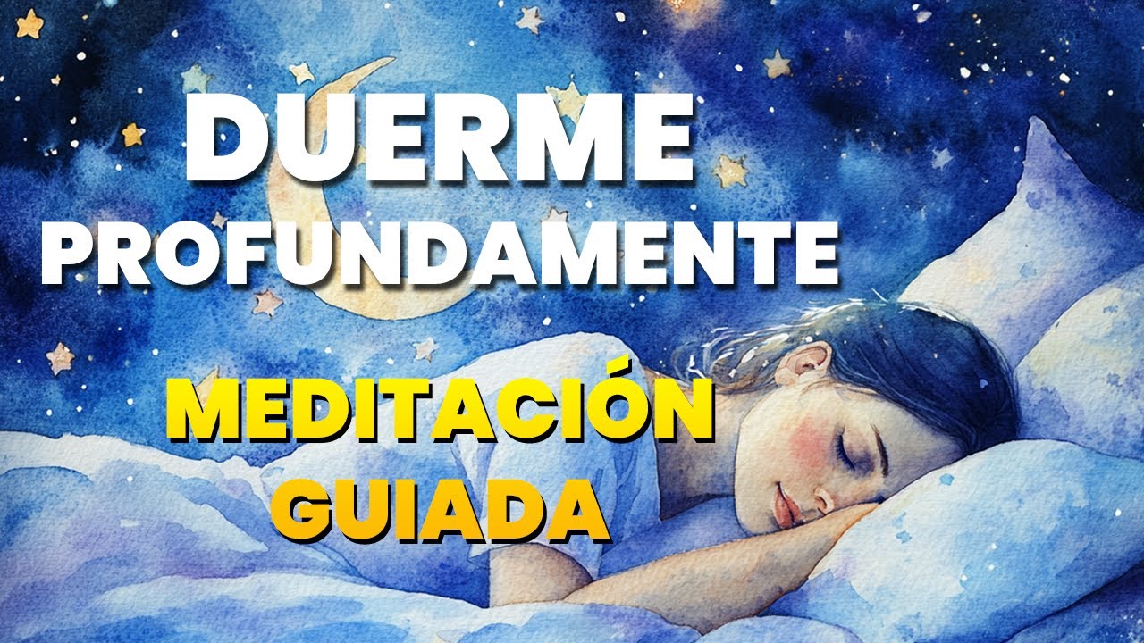 Duerme profundamente con esta meditación guiada nocturna - YouTube