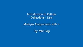 Multiple Assignments with = in Python
