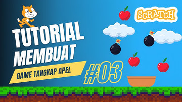 Cara membuat game tangkap apel Scratch | menambahkan level dan game over #part3