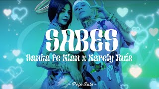 Sabes - Santa Fe Klan x Karely Ruíz (Audio)