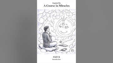 ACIM Workbook Lesson 221-365 Part II Introduction