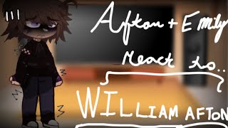 AFTONS   EMILY REACT TO WILLIAM AFTON (PAST AND ANGST) PT 2 ON THE WAY (1K SPECIAL)